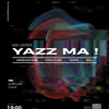 affiche Ian Linter : Yazz Ma !