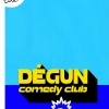 affiche DEGUN COMEDY CLUB