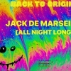 affiche Back To Origins 4 ▷ Winter Of Love w/ Jack de Marseille [All Night Long]