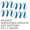 Maison Méditerranéenne des Métiers de la Mode